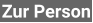 Zur Person